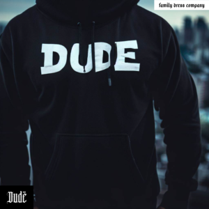 DUDE Hoodie 05