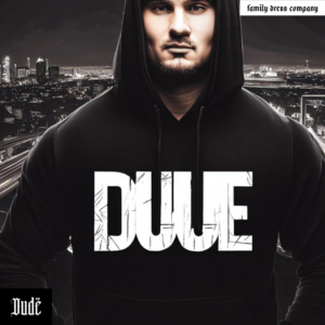 DUDE Hoodie 01